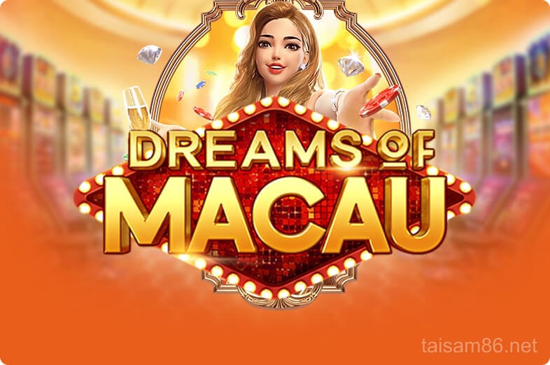 Hình ảnh Dreams Of Macau tại sam86